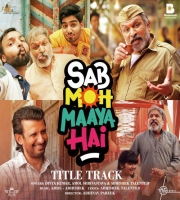 Sab Moh Maaya Hai Mp3 Songs (2023)