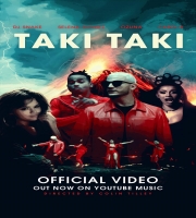 Taki Taki - DJ Snake