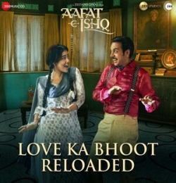 Love Ka Bhoot Reloaded - Nakash Aziz