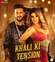 Khali Ki Tension - Dev Negi