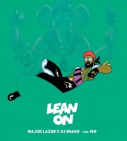 Lean On - DJ Snake