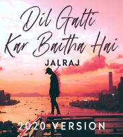 Dil Galti Kar Baitha Hai - JalRaj