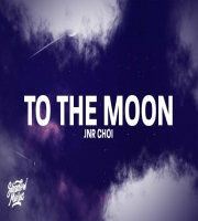 Jnr Choi To The Moon