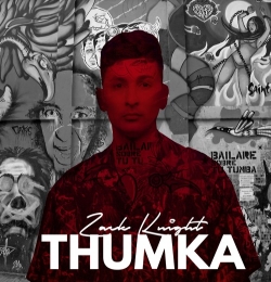 Thumka - Zack Knight- [MyMp3Bhojpuri.In]