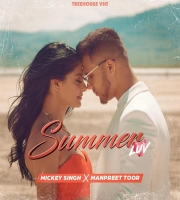 Summer Luv - Mickey Singh X Manpreet Toor