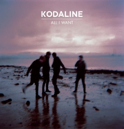 All I Want - Kodaline