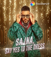 Badshah - Sajna - Say Yes To The Dress