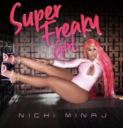 Super Freaky Girl - Nicki Minaj