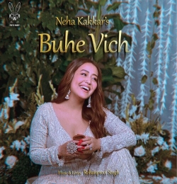Buhe Vich - Neha Kakkar - Rohanpreet Singh