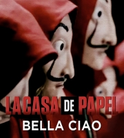 La Casa De Papel - Bella Ciao (Money Heist)