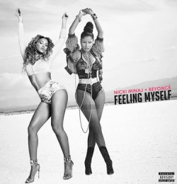 Nicki Minaj - Feeling Myself - ft Beyoncé