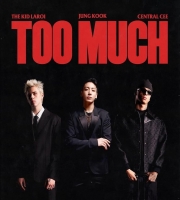 TOO MUCH Mp3- The Kid LAROI - Jung Kook - Central Cee