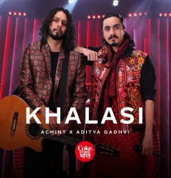 Khalasi - Coke Studio Bharat - Aditya Gadhvi - Achint