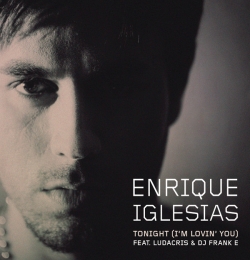 Enrique Iglesias - Tonight Im Lovin You - ft. Ludacris