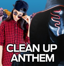 Clean up Anthem - Lilly Singh(feat. Sickick)