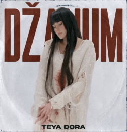 Teya Dora - Dzanum