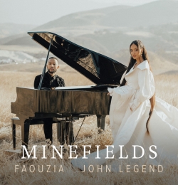 Minefields - Faouzia - John Legend